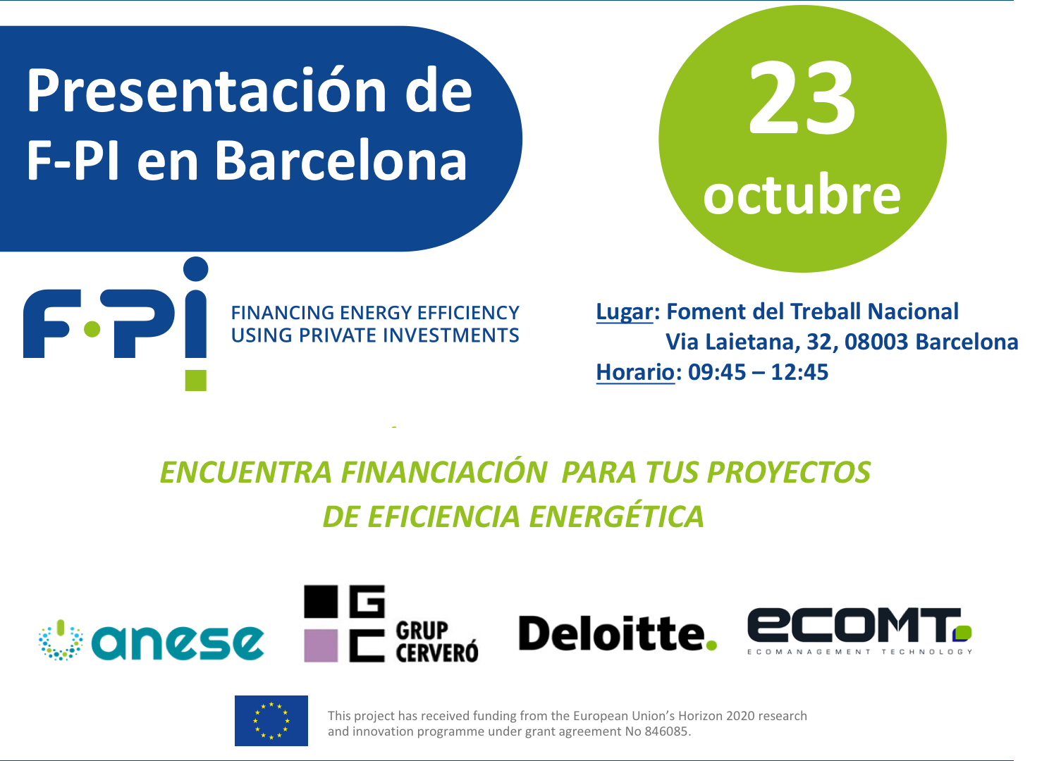 El proyecto F-PI será presentado en Barcelona