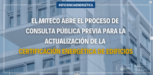 Abierto el proceso de consulta previa para la actualización de la certificación energética de edificios