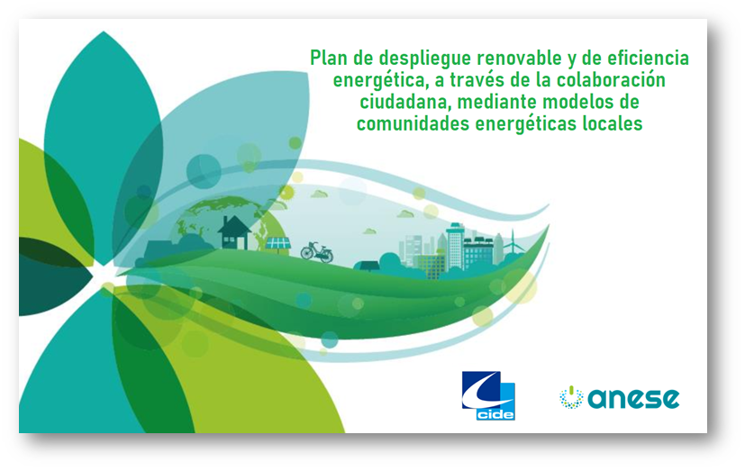 ANESE y CIDE definen un plan de integración de renovables y eficiencia energética a partir de comunidades energéticas locales