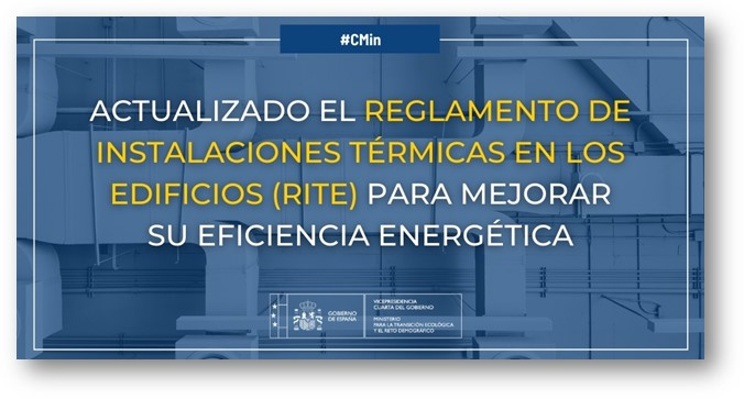 El Gobierno actualiza el Reglamento de Instalaciones Térmicas en los Edificios (RITE) para contribuir al objetivo de mejora de la eficiencia energética del PNIEC