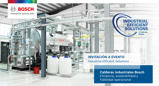 Bosch Bosch Industrial presenta sus últimas novedades en el primer ‘Industrial Efficient Solutions’ digital