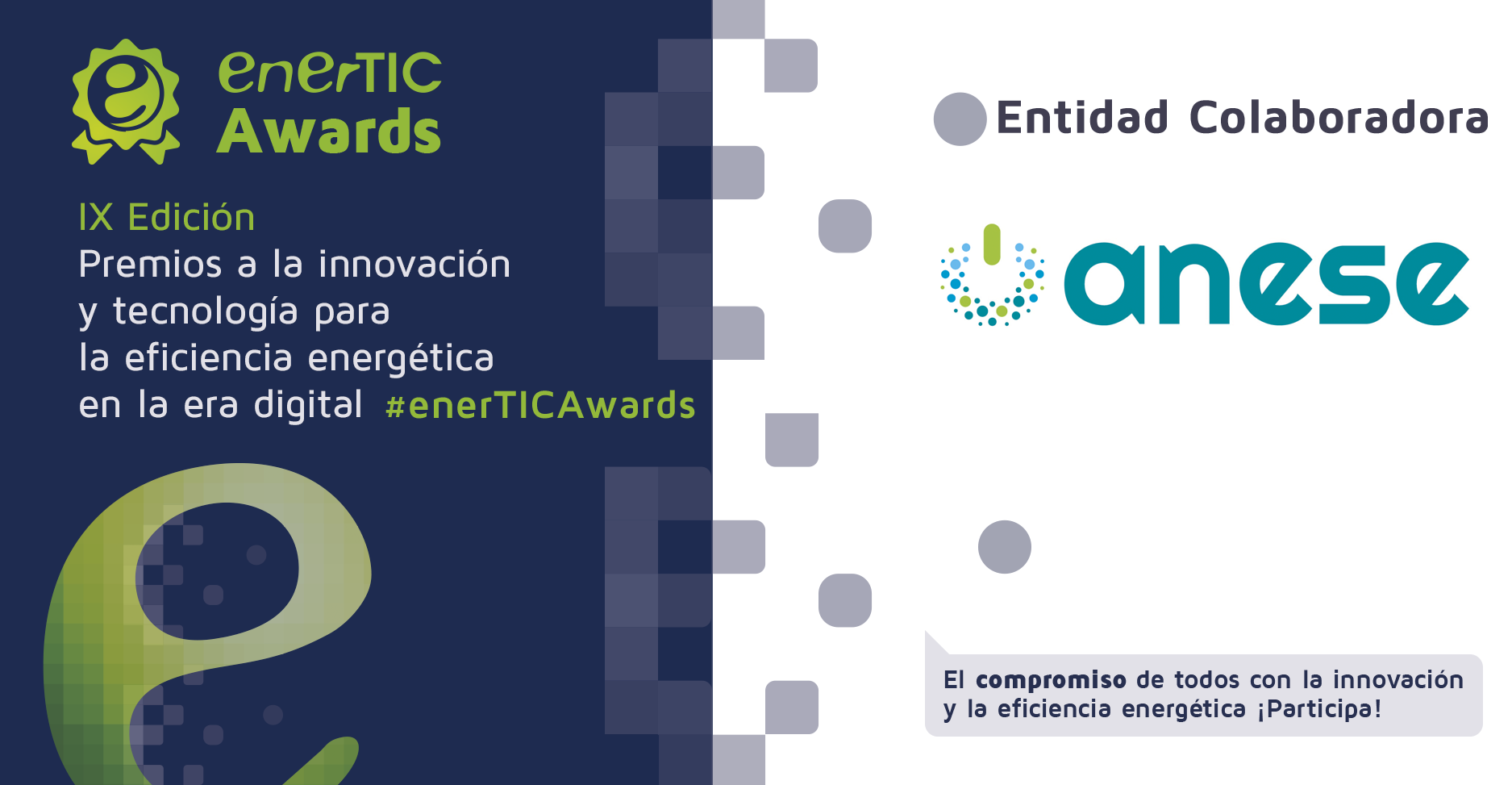 ANESE vuelve a apoyar a los enerTIC Awards a la Innovación y Tecnología para la Eficiencia Energética en la era digital