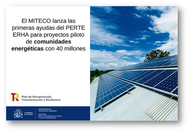 El MITECO lanza las primeras ayudas del PERTE ERHA para proyectos piloto de comunidades energéticas