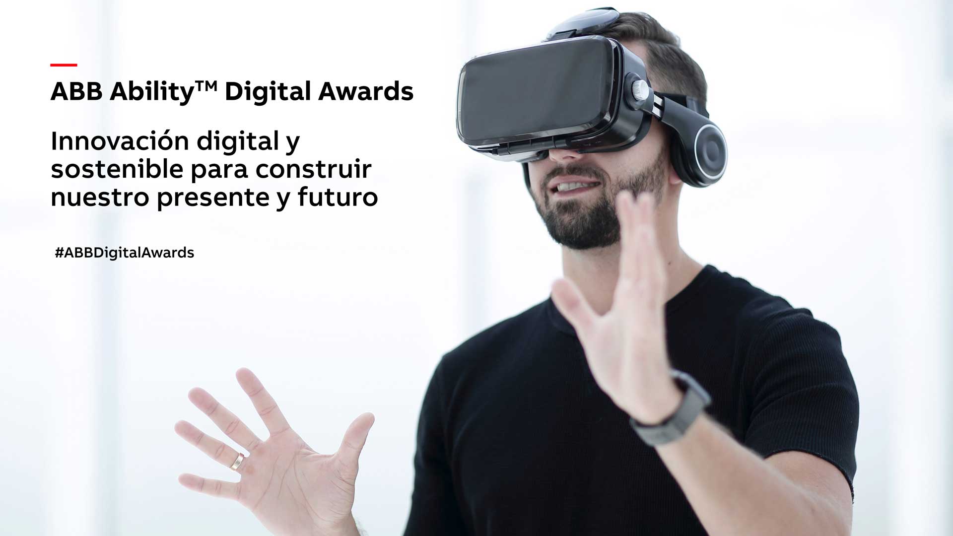 Abierta la convocatoria de la V Edición de los ABB AbilityTM Digital Awards, organizados por ABB y el Club de Excelencia en Sostenibilidad