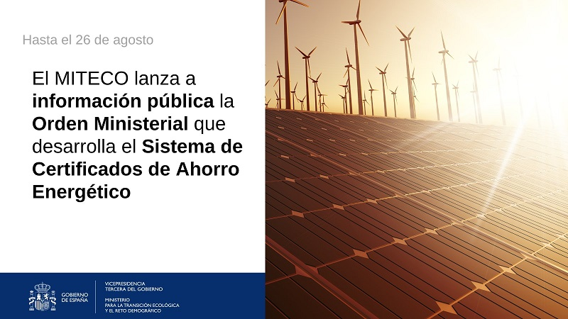 El MITECO lanza a información pública la Orden Ministerial que desarrolla el Sistema de Certificados de Ahorro Energético