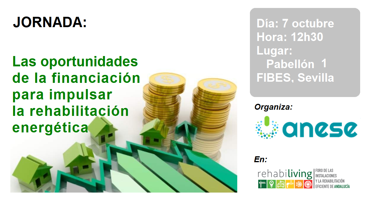 ANESE organiza en Rehabiliving una jornada sobre las oportunidades de la financiación para impulsar la rehabilitación energética