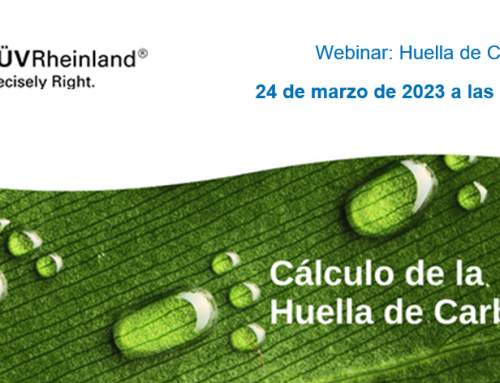 TÜV Rheinland España organiza el Webinar – «Cálculo de la Huella de carbono