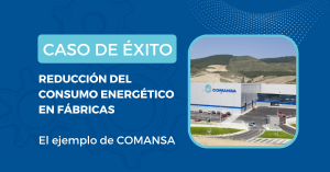 Spacewell Energy Dexma – Case Study Comansa Spacewell Energy (Dexma) explica cómo ahorrar energía en la industria a través de un caso de éxito