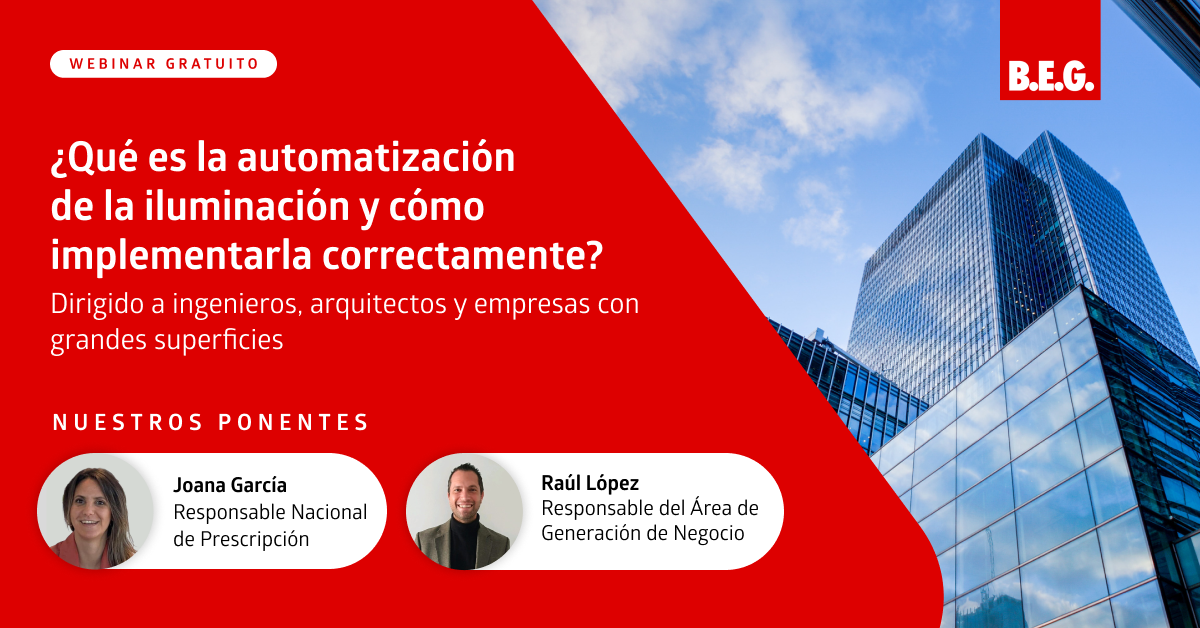 B.E.G. organiza un webinar sobre los sistemas de control de iluminación y cómo implementarlos correctamente