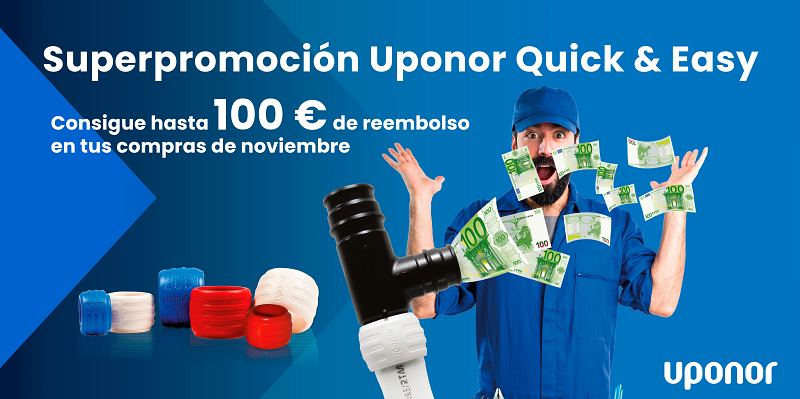 Uponor lanza su primera promoción de reembolso: hasta 100€ por compras de Uponor Quick&Easy