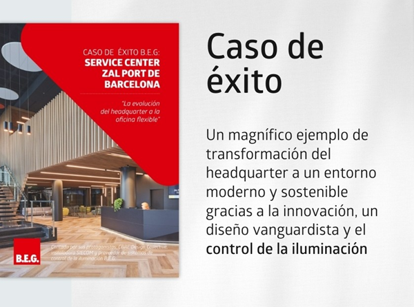 BEG ZAL B.E.G. Hispania impulsa la transformación de las oficinas del Service Center ZAL Port de Barcelona