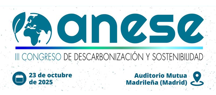 ANESE celebra su tercer congreso  de descarbonización y sostenibilidad para debatir sobre la actualidad del sector con los principales actores