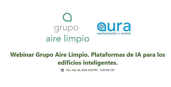 Grupo Aire limpio webinar Webinar Grupo Aire Limpio. Plataformas de IA para los edificios inteligentes