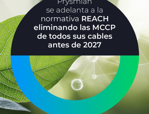 Prysmian se adelanta a la normativa REACH y elimina las MCCP de todos sus cables antes de 2027